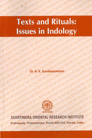 Texts and Rituals : Issues in Indology