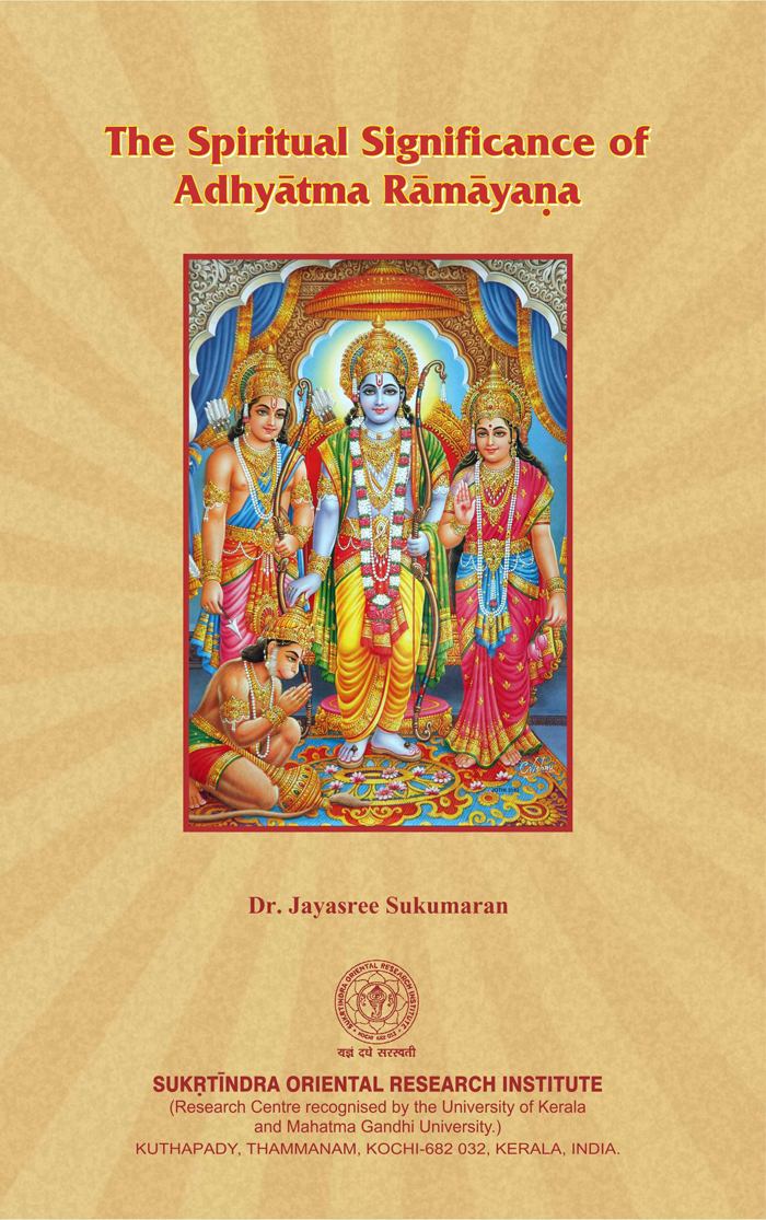 The Spiritual Significance of Adhyatma Ramayana