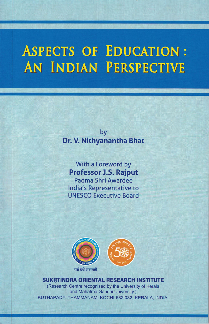 Aspects of Education : An Indian Perspective