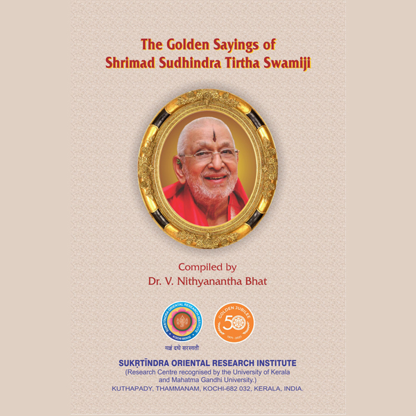 The Golden Sayings of Shrimad Sudhindra Tirtha Swamiji
