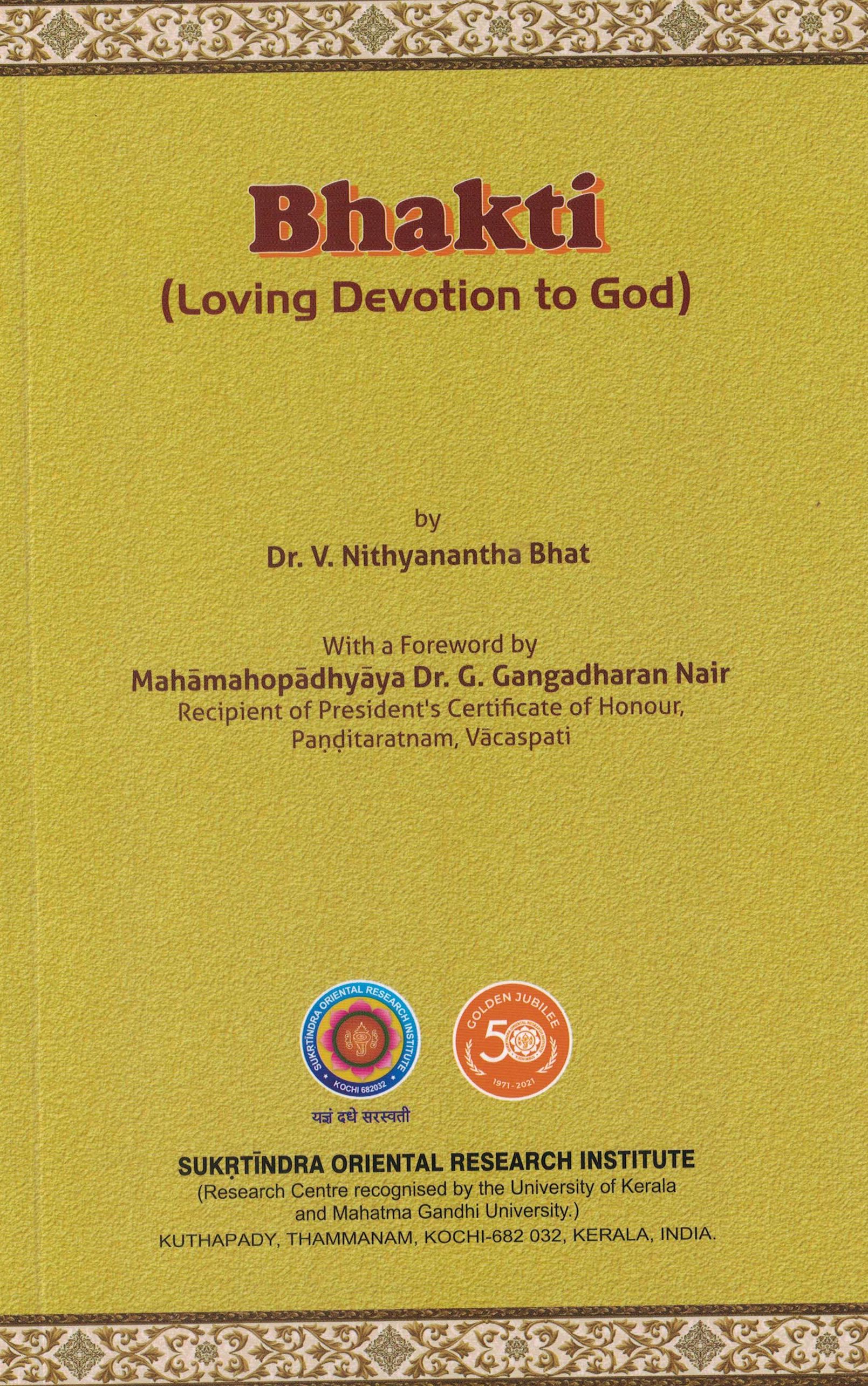 Bhakti - Loving Devotion to God