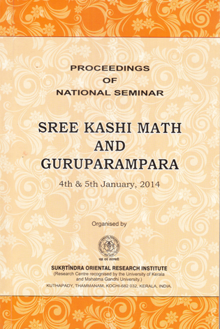 Sree Kashi Math and Guruparampara - Proceedings