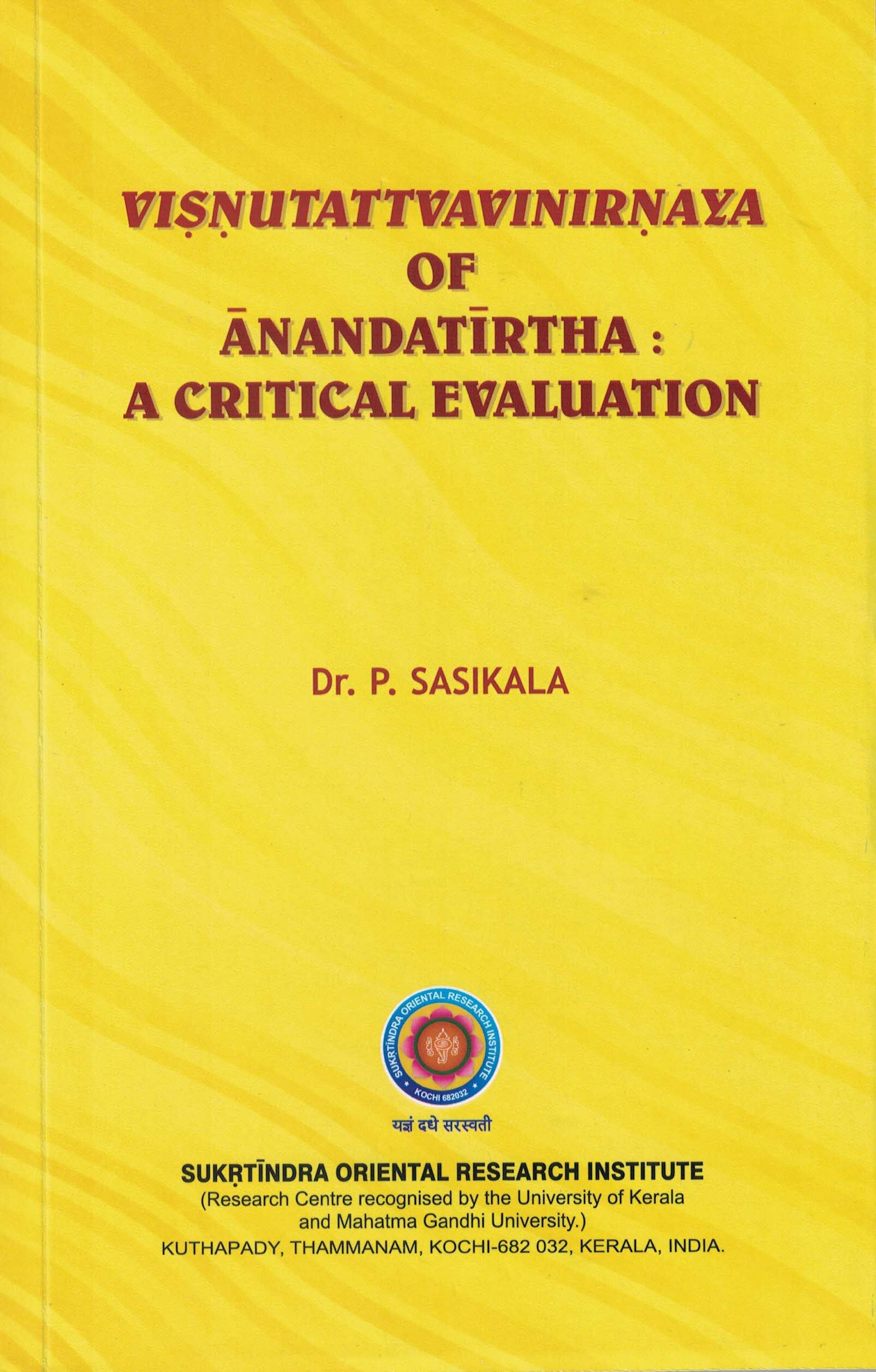 Visnutattvavinirnaya of Anandatirtha : A Critical Evaluation