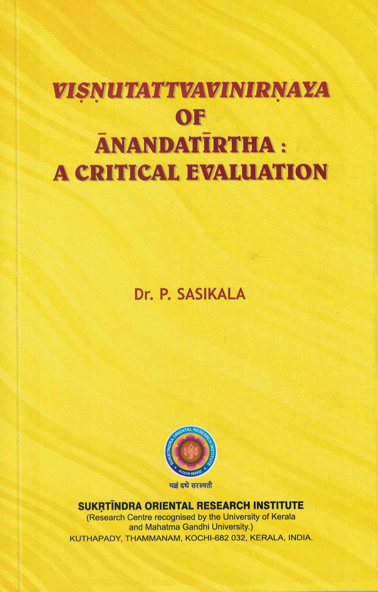Visnutattvavinirnaya of Anandatirtha : A Critical Evaluation
